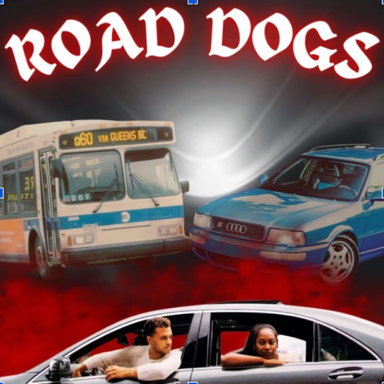 Road Dogs cover art: gothic “Road Dogs” lettering over a Queens bus, a blue Audi, and the two hosts leaning out of a car.