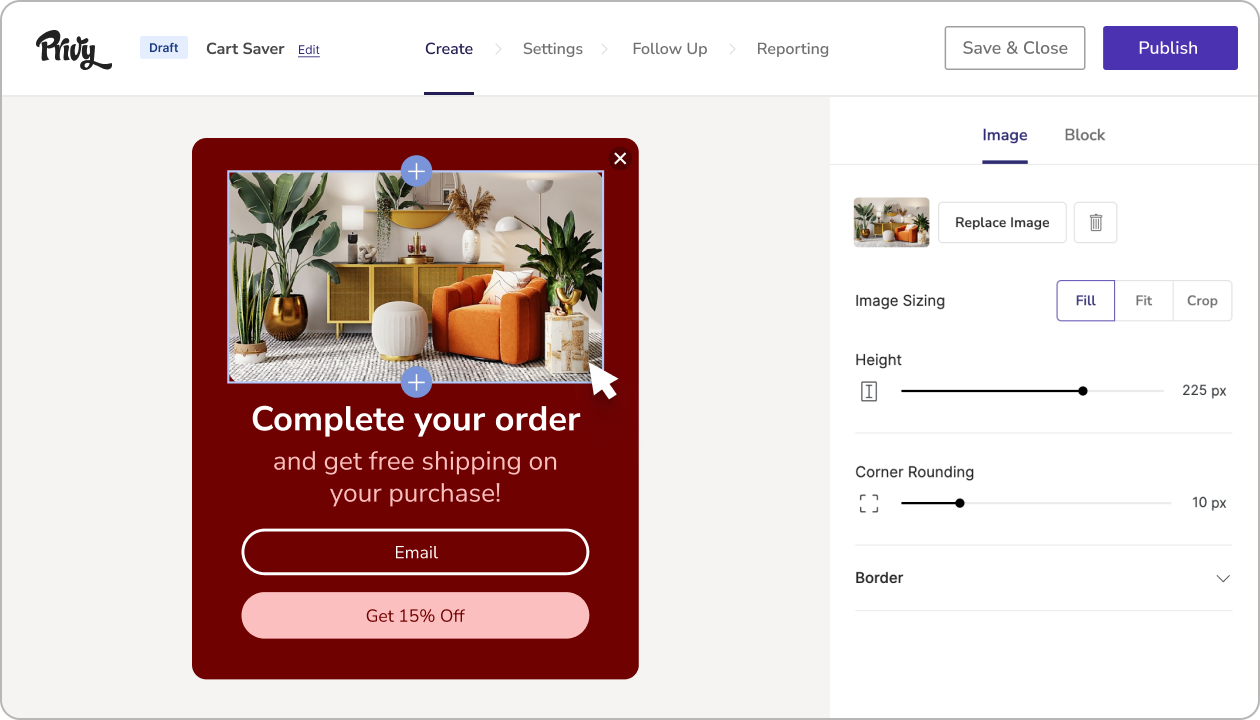 Customize to your brand's desire