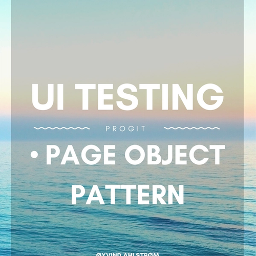 UI-testing med Page Object Pattern