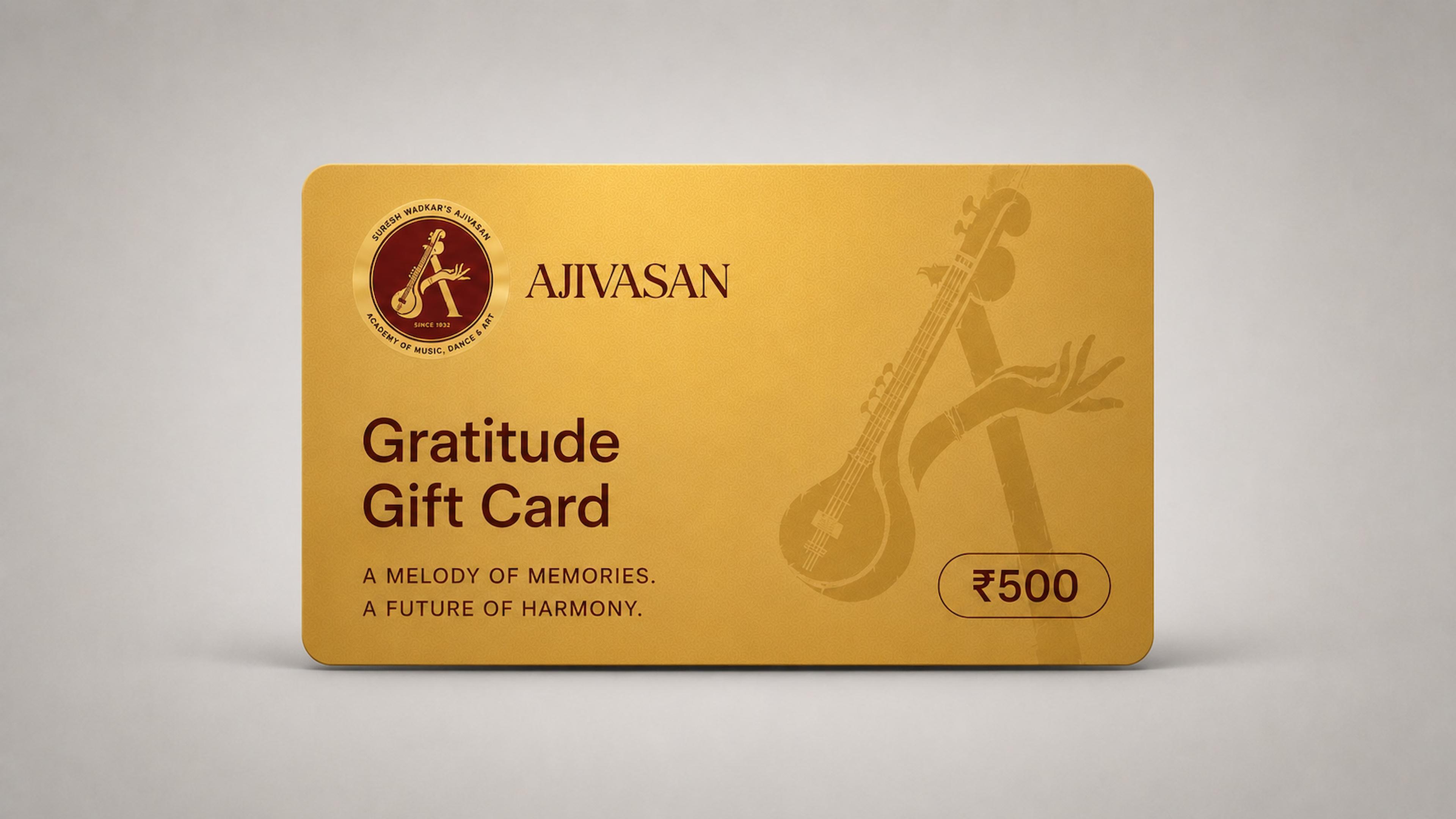 Gratitude gift card from Ajivasan music academy, gold card with veena artwork and ₹500 value