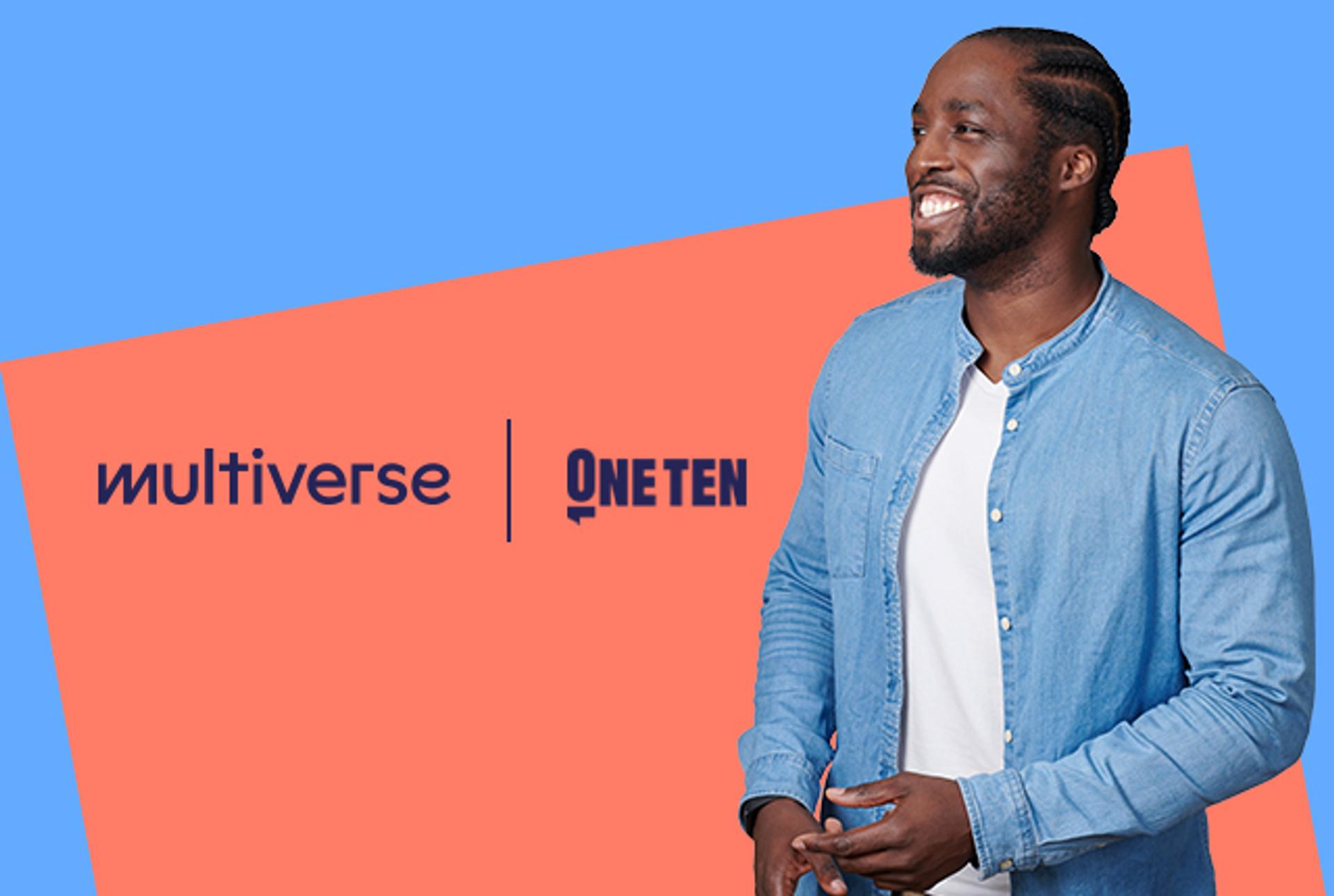 OneTen and Multiverse Apprentice
