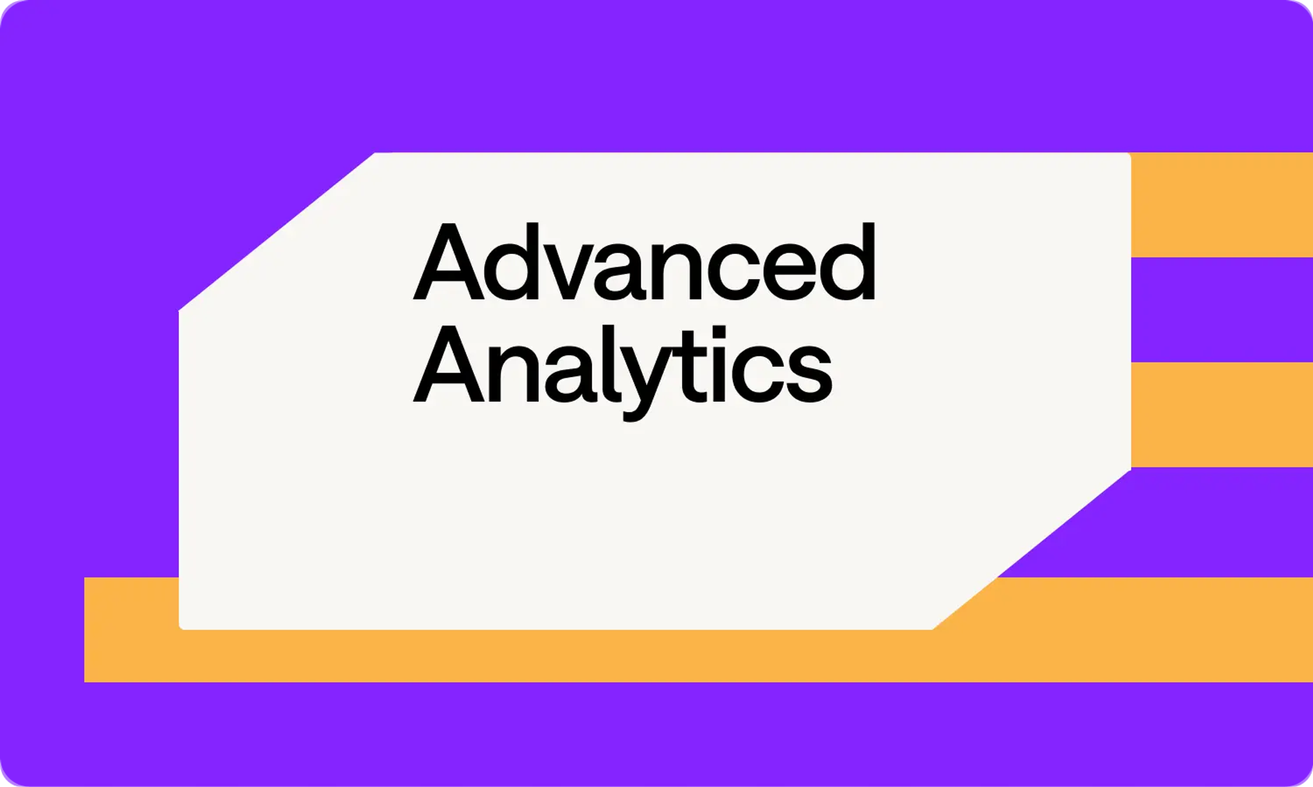 Advanced Analytics
