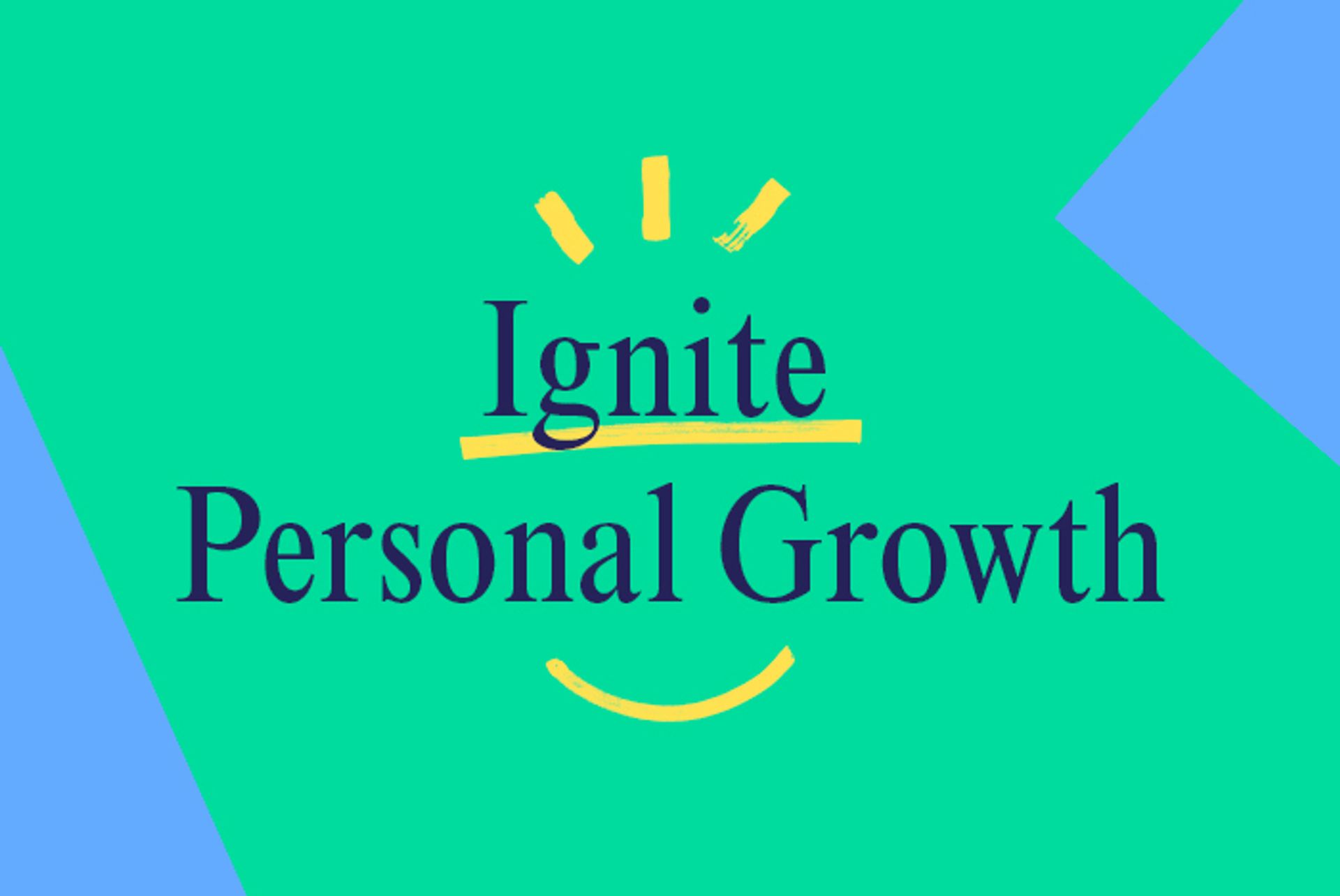 Ignite Personal Growth event imagery