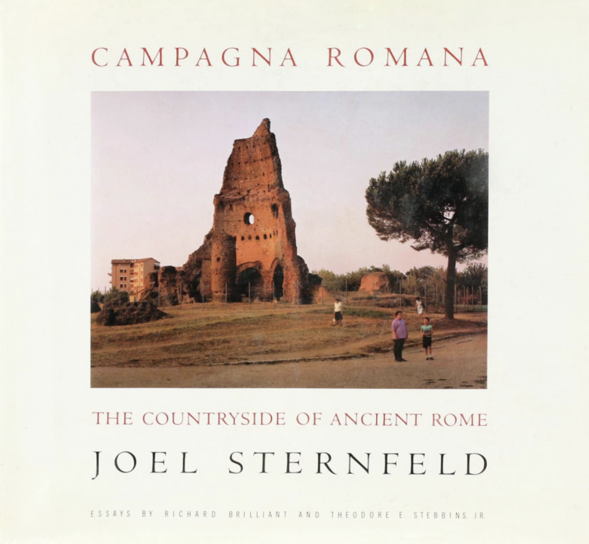 Campagna Romana: The Countryside of Ancient Rome First Edition