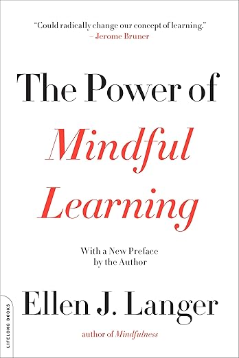 "The Power of Mindful Learning" book cover