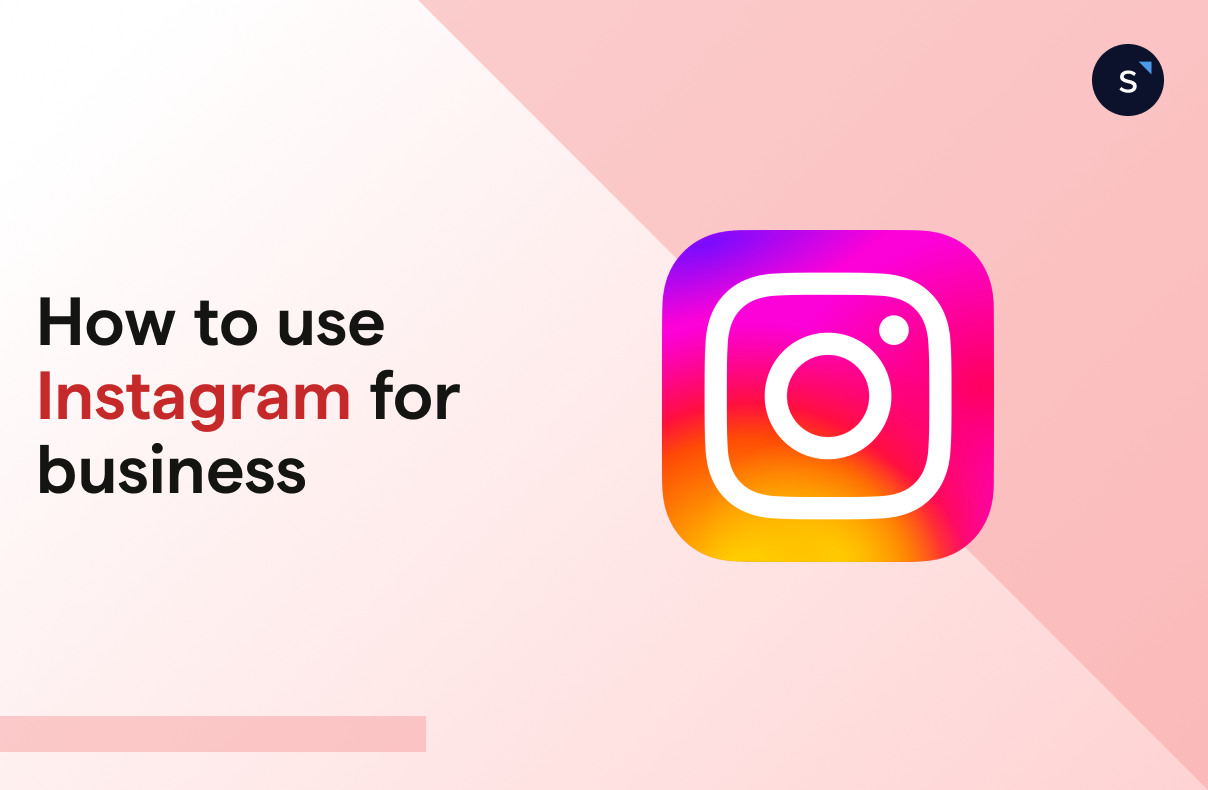 How to use Instagram for business: a guide (2026)