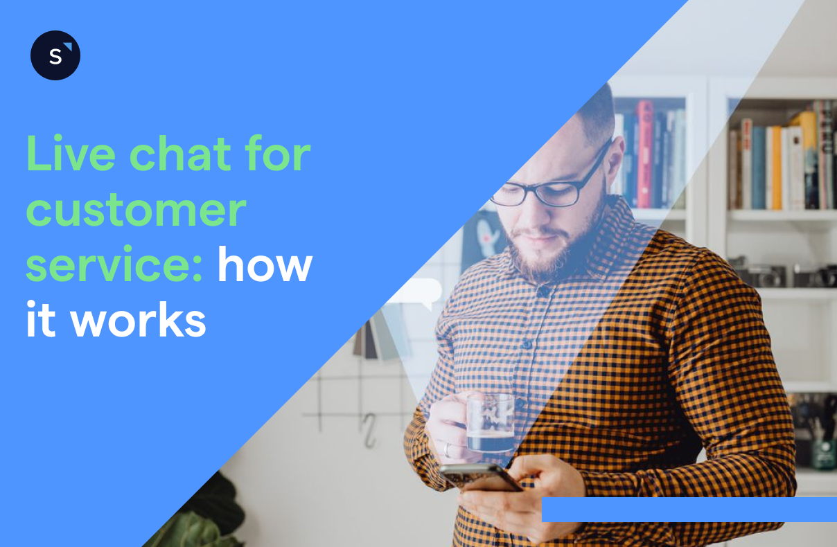 Live chat for customer service: how it works and why it helps (2026)