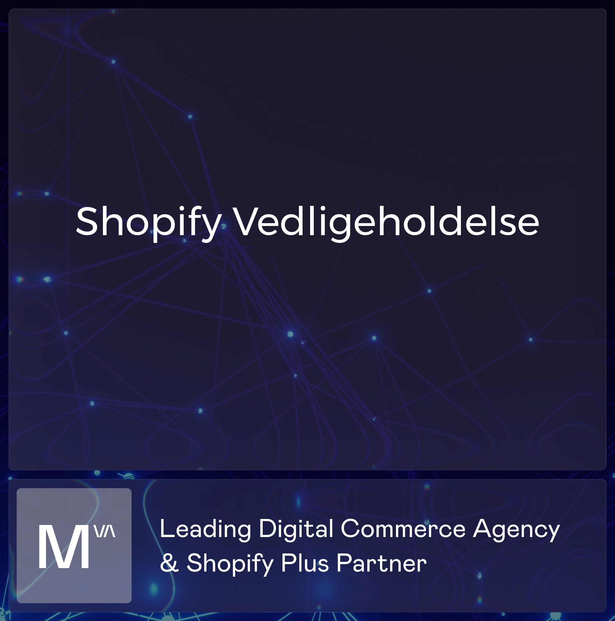 Shopify vedligeholdelse mercive