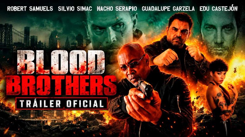 BLOOD BROTHERS  el nuevo thriller de acción de Nacho Serapio