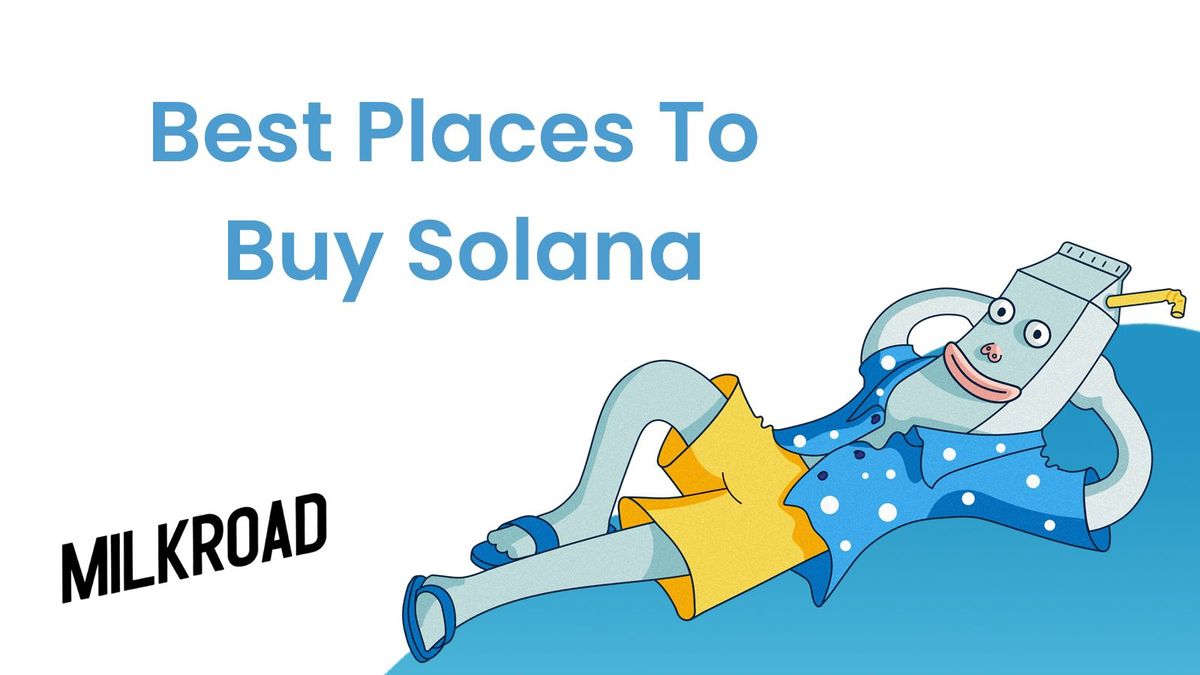 Where to Buy Solana August 2025