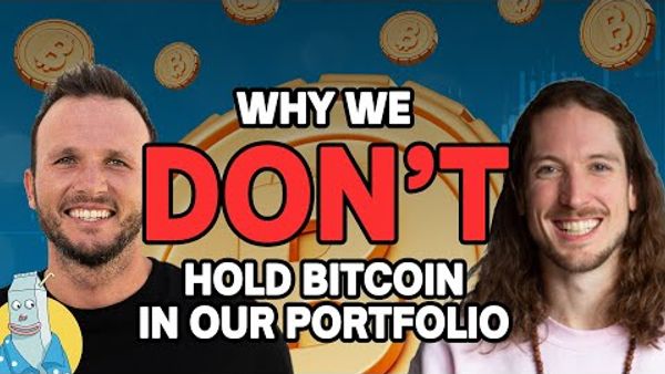 Why we don’t hold Bitcoin in our portfolio!