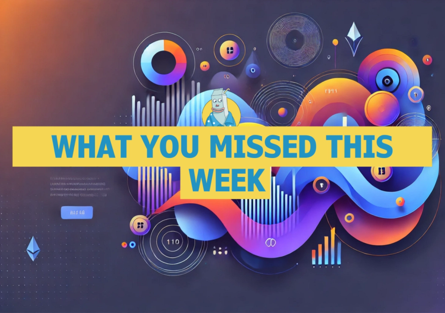 What you missed this week 👀