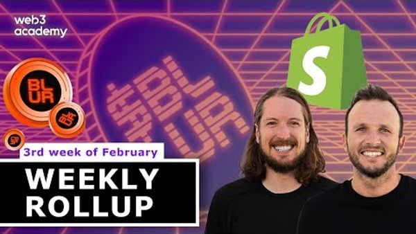 $BLUR Drops | Shopify Goes Web3 | Veefriends Burn Island | Super Bowl NFT Commercial Sucks