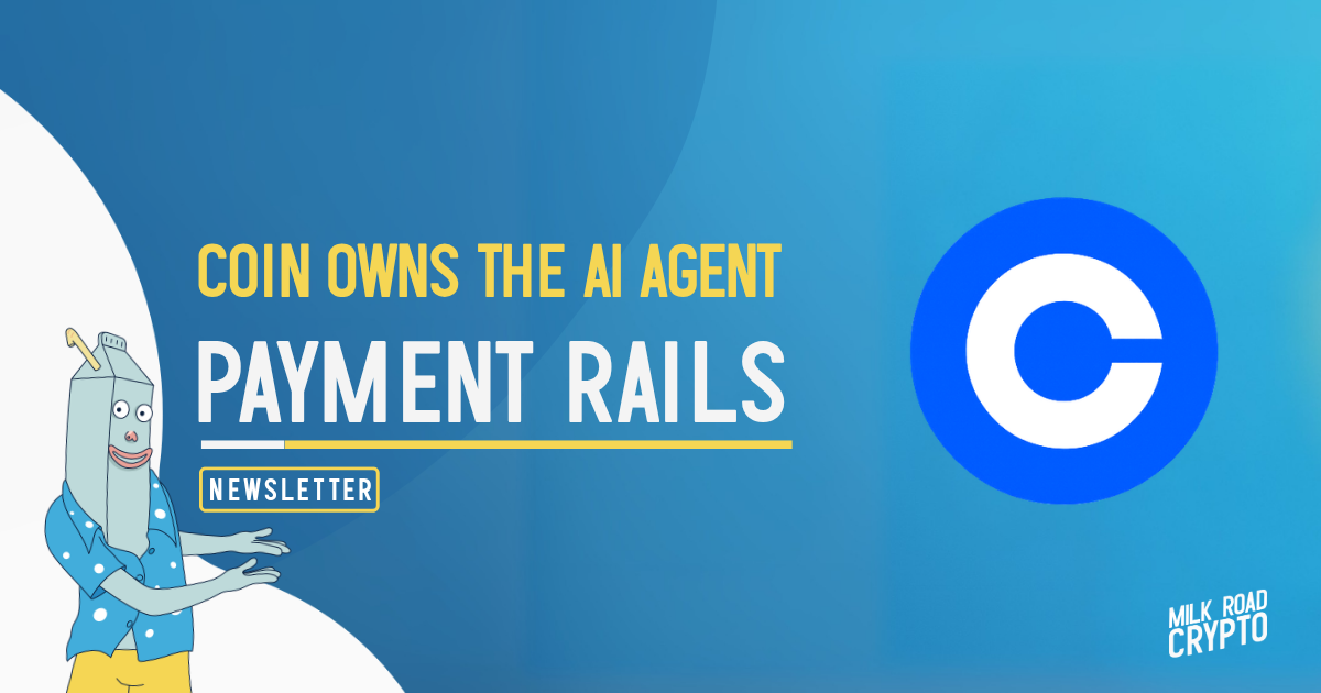🥛 COIN owns the AI agent payment rails 💪