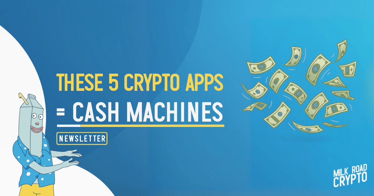 🥛 These 5 crypto apps = cash machines 💰