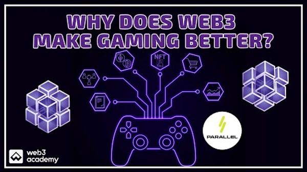 Why Does Web3 Make Gaming Better? | Kalos @ Parallel