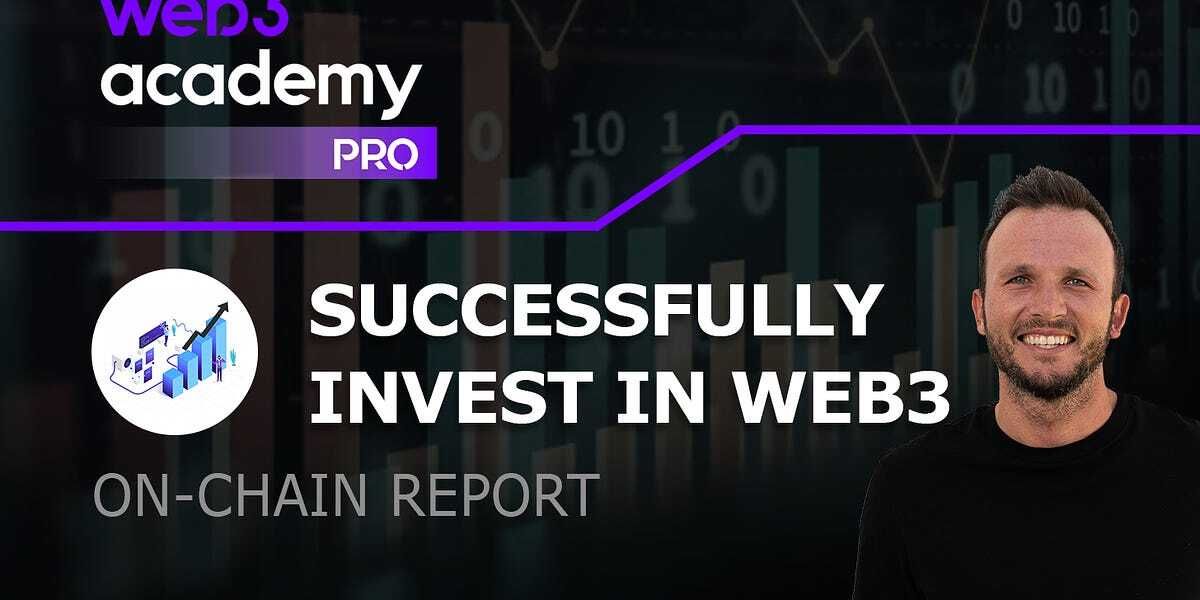 A Framework To Successfully Invest In Web3