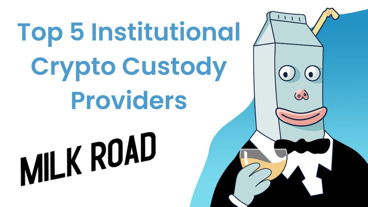 Best Institutional Crypto Custody Providers For 2025