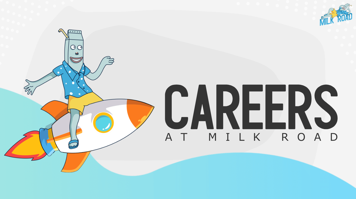 Careers at Milk Road