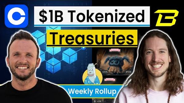 ETH ETF Updates | BlackRock Tokenized $1B Treasuries | Coinbase Moving Onchain | Munchables Exploit
