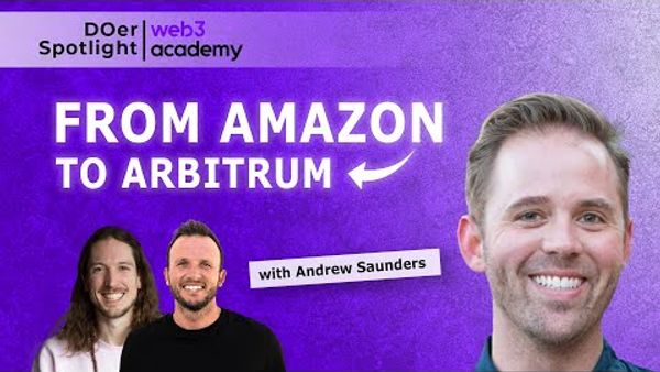From Amazon To Arbitrum: How to Build Your Own Career Path | Andrew Saunders, CMO @ OffChain Labs