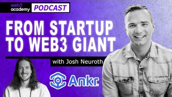 The Biggest Web3 Company You've Never Heard Of | Josh Neuroth @ Ankr