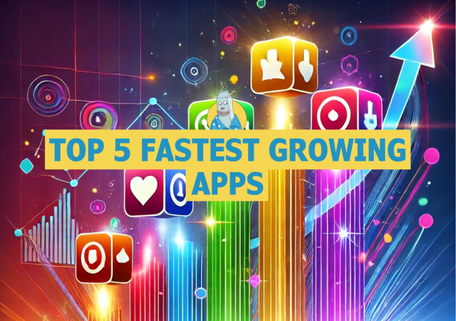 🥛 Top 5 fastest growing apps 🚀