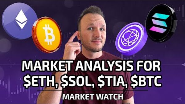 Market Analysis For $ETH, $SOL, $TIA, $BTC [Jan 2024]