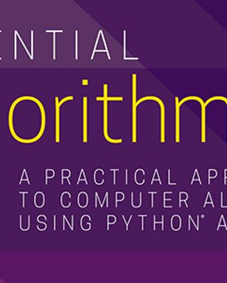 Essential Algorithms: A Practical Approach to Computer Algorithms Using Python and C#, 2nd Edition Cover