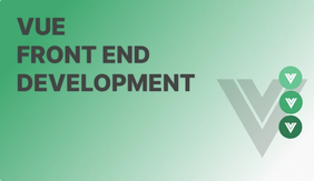 Vue Front End Development