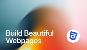 Build Beautiful Webpages