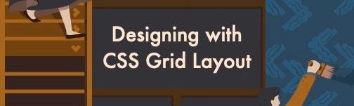 Designing with CSS Grid Layout Cover