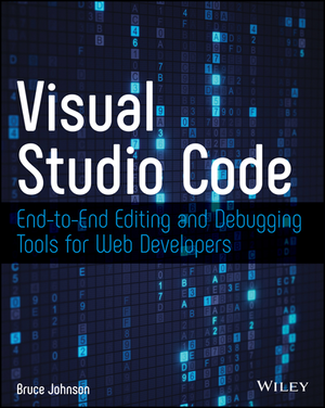 Visual Studio Code: Web开发人员的端到端编辑和调试工具
