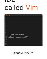 一个叫做Vim封面的IDE