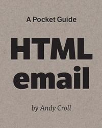 A Pocket Guide to HTML Email Cover