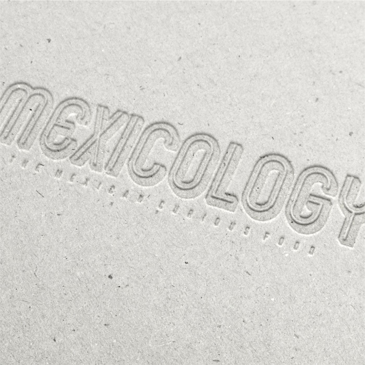 MEXICOLOGY