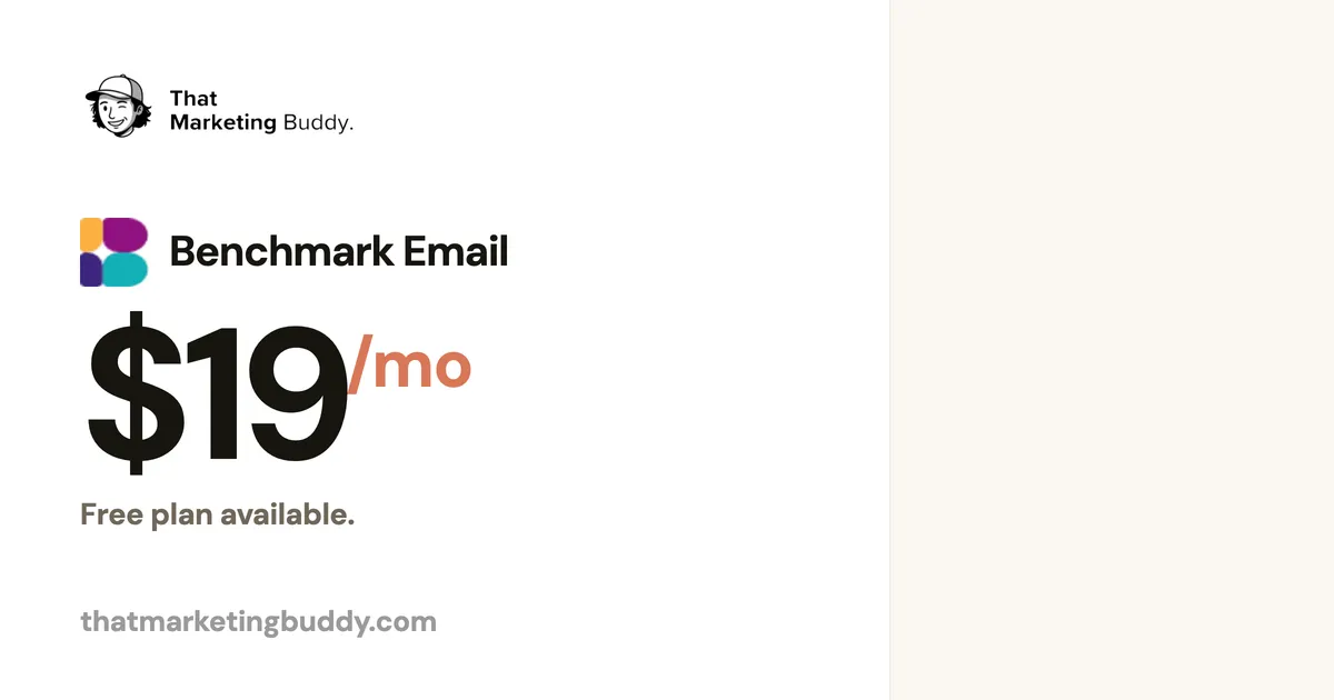 Benchmark Email Pricing: Free for 500, Pro Scales $19 to $499