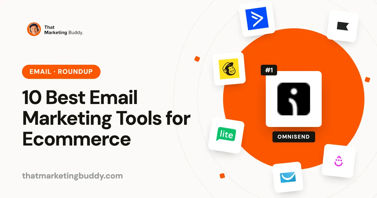 10 Best Email Marketing Tools for Ecommerce