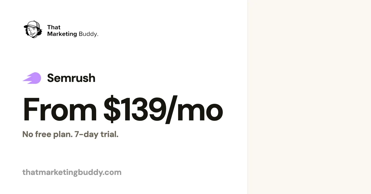 Semrush Pricing: What the Top-Rated SEO Tool Costs in 2026