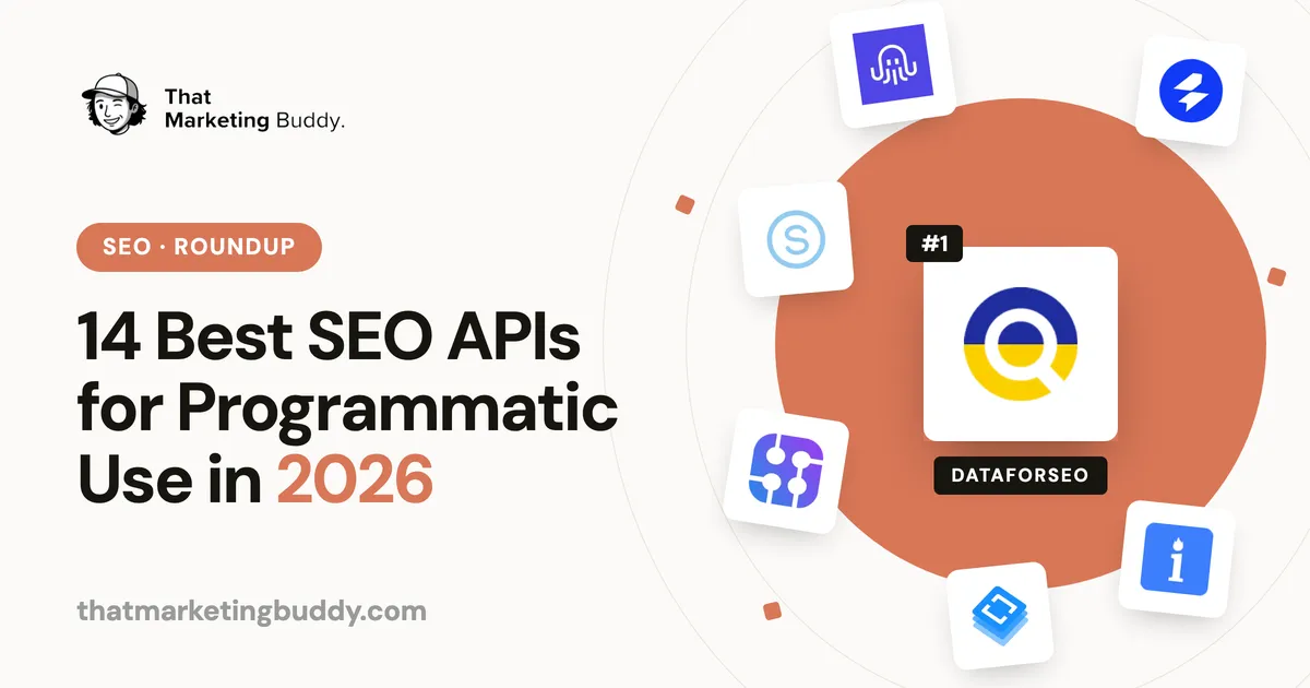 14 Best SEO APIs for Programmatic Use in 2026