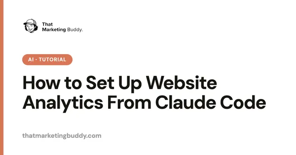 How to Set Up Website Analytics From Claude Code