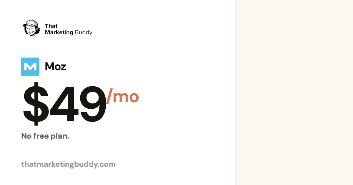 Moz Pricing: From $49/mo Starter Through Enterprise
