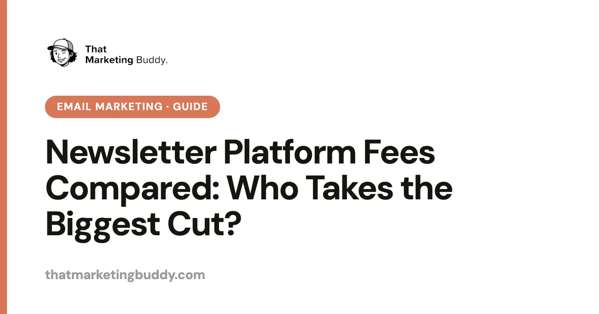 Newsletter Platform Fees Compared: Who Takes the Biggest Cut?