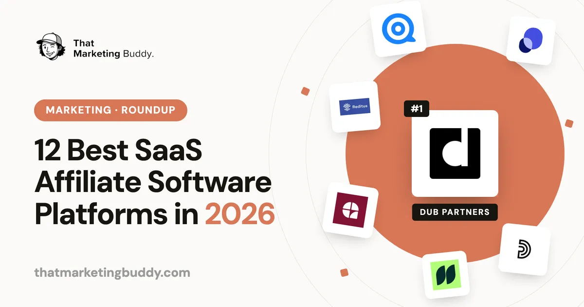 12 Best SaaS Affiliate Software Platforms in 2026