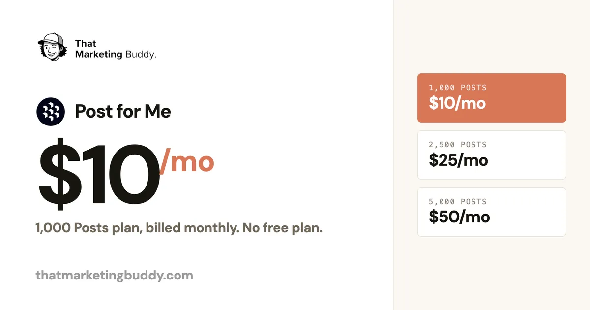 Post for Me Pricing: $10/mo for 1,000 Posts, No Free Plan