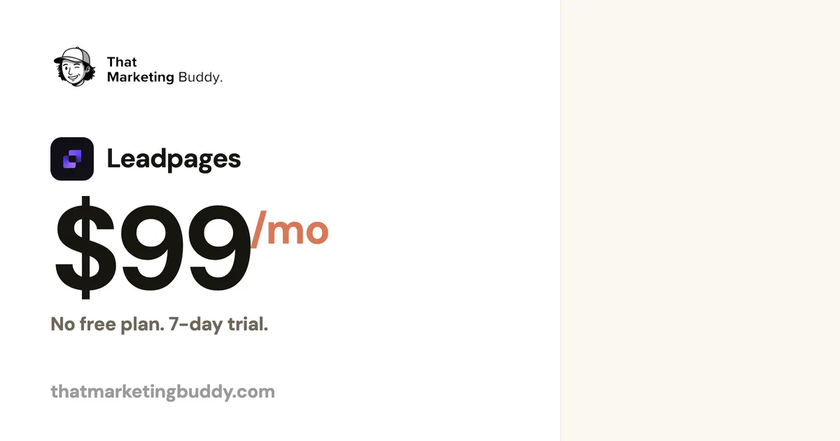 Leadpages Pricing: No Free Plan, Grow Starts at $99/mo