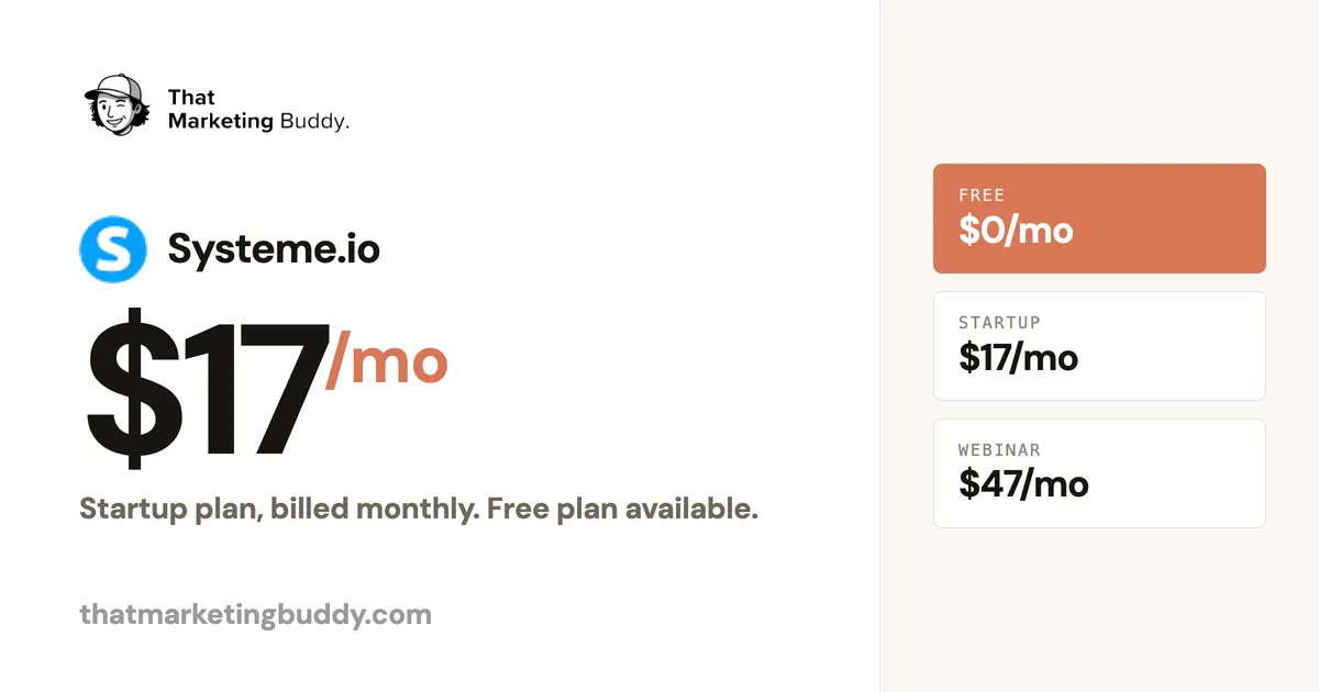 Systeme.io Pricing: Free Plan, Then $17 to $97/Month