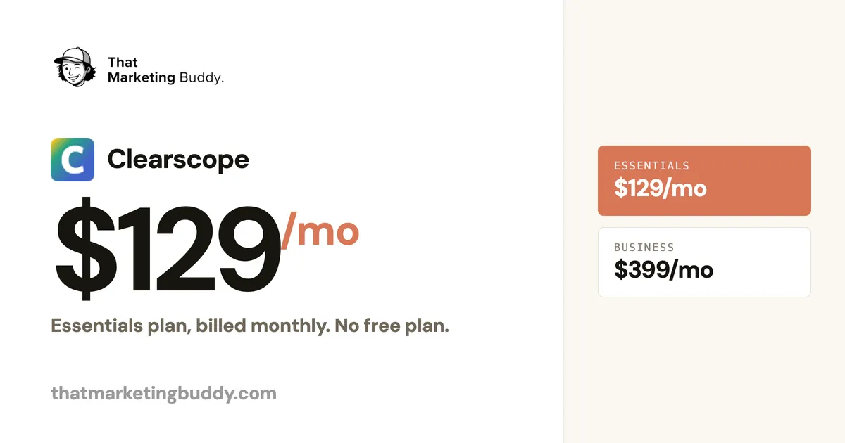 Clearscope Pricing: $129 Essentials, No Trial or Free Plan