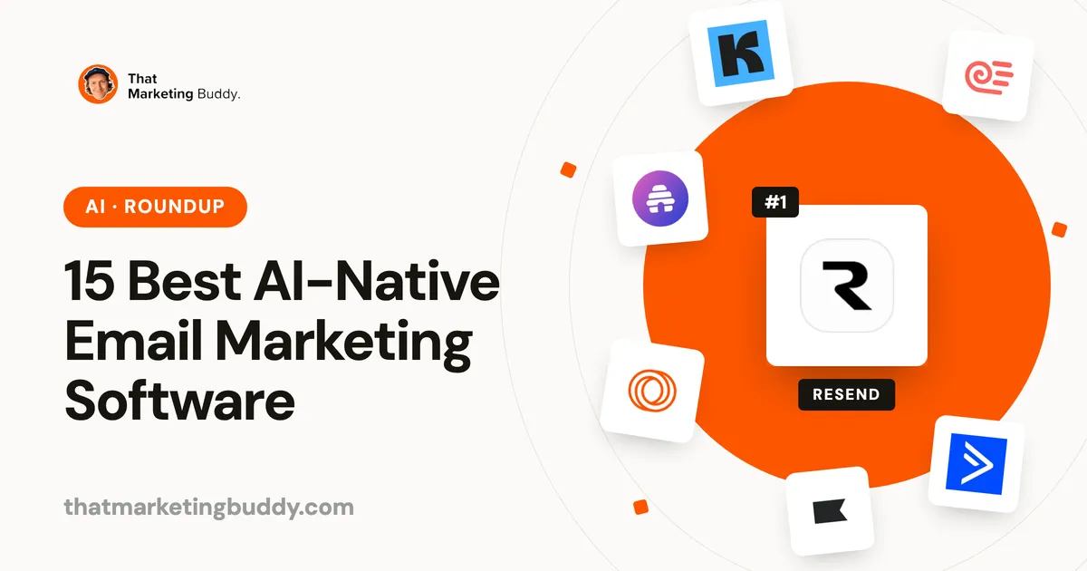 15 Best AI-Native Email Marketing Software