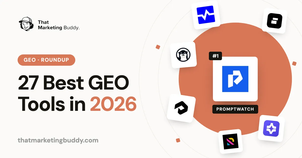 27 Best GEO Tools in 2026